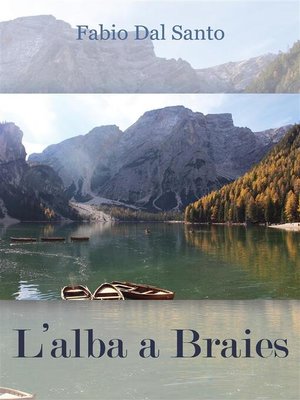 cover image of L'alba a Braies